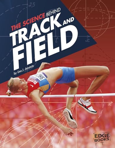 The Science Behind Track and Field