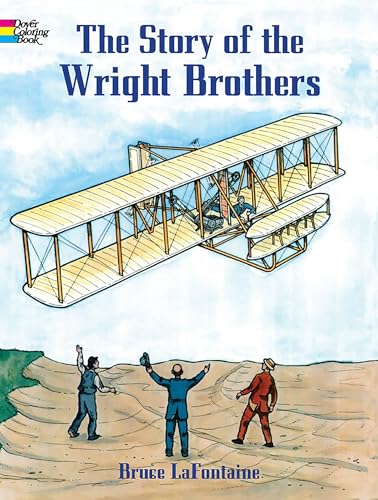 The Story of the Wright Brothers (Dover History Coloring Book)