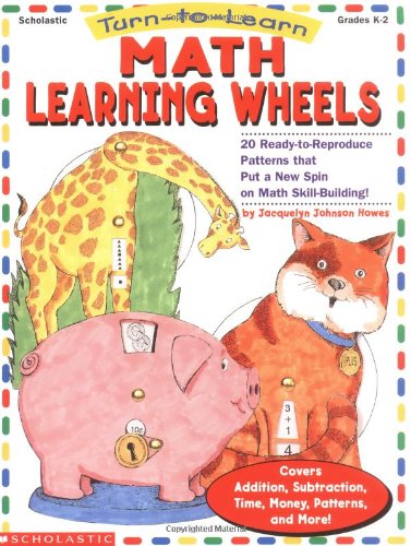 Turn to Learn: Math Learning Wheels (Grades K-2)