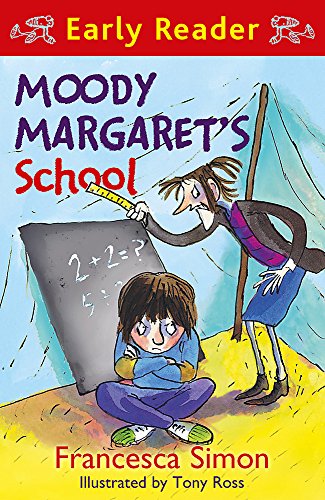 Moody Margaret's School (Horrid Henry Early Reader)