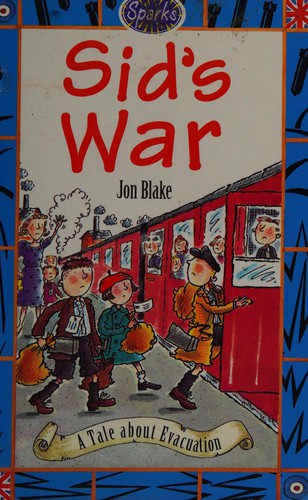 Sparks: Sid's War (Sparks Paperbacks)
