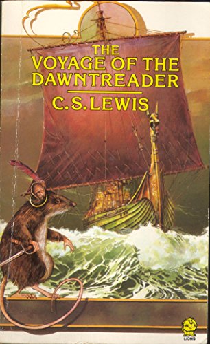 The Voyage of the Dawntreader; Number 5 in the Chronicles of Narnia Series