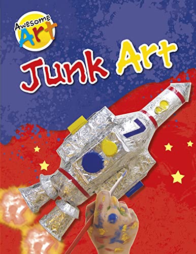 Awesome Art Junk Art