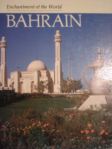 Bahrain (Enchantment of the World)