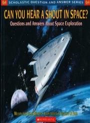Can You Hear a Shout in Space?