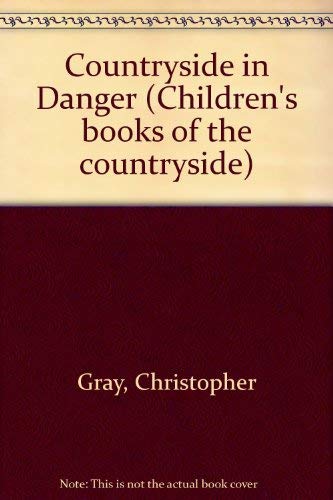 Countryside in Danger