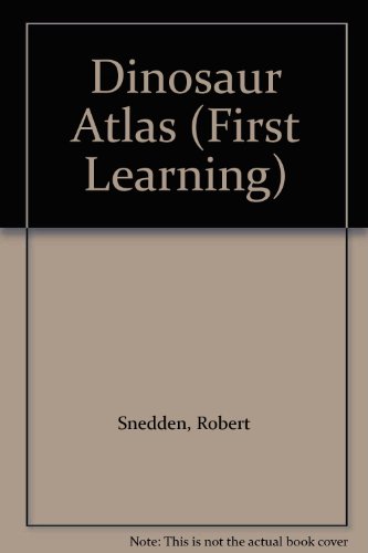 Dinosaur Atlas (First Learning)