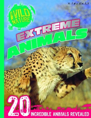 Extreme Animals (Wild Nature)
