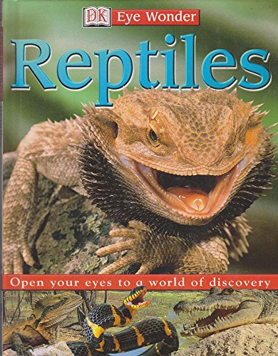 Eyewonder, Reptiles