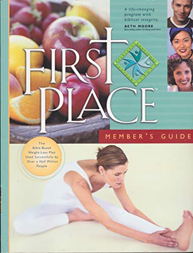 First Place Member's Guide: A Life-Changing Program with Biblical Integrity