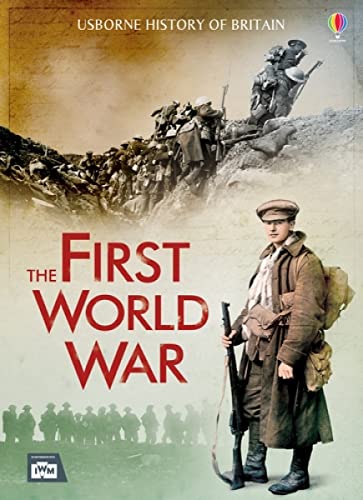First World War (Usborne History of Britain)