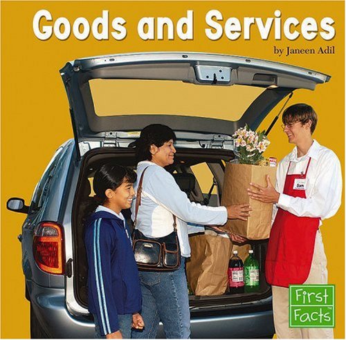 Goods and Services (Learning about Money)