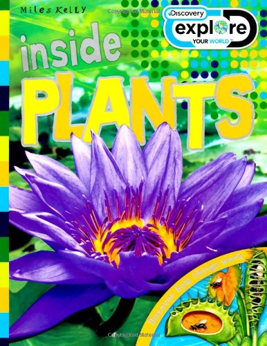 Inside Plants (Discovery Explore Your World)