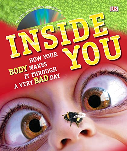 Inside You: How Your Body Makes it Through Every Day