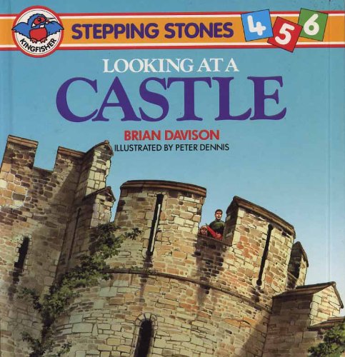 Looking at a Castle (Stepping Stones)