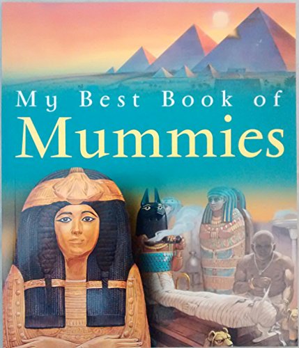 My Best Book of Mummies