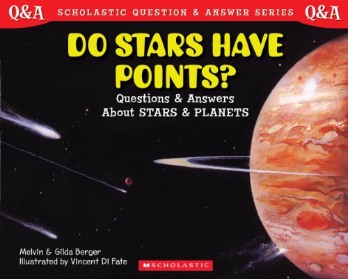Scholastic Question & Answer: Do Stars Have Points?