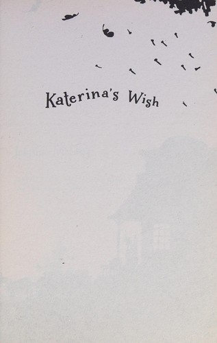 Katerina's Wish