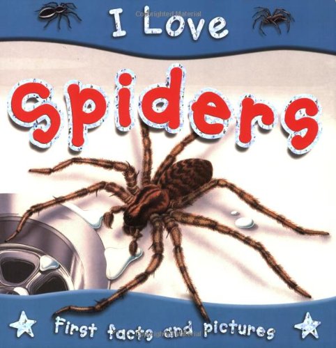 Spiders (I Love)
