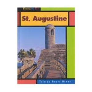 St. Augustine (Visiting the Past)