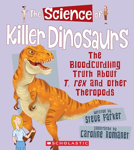 The Science of Killer Dinosaurs