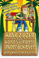 Hank Zipzer: Summer School! What Genius Thought Up That?
