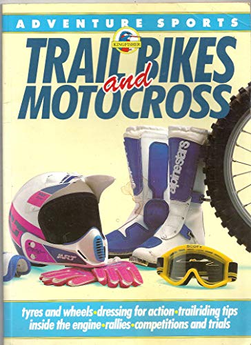 Trail Bikes and Moto-Cross (Adventure Sports)