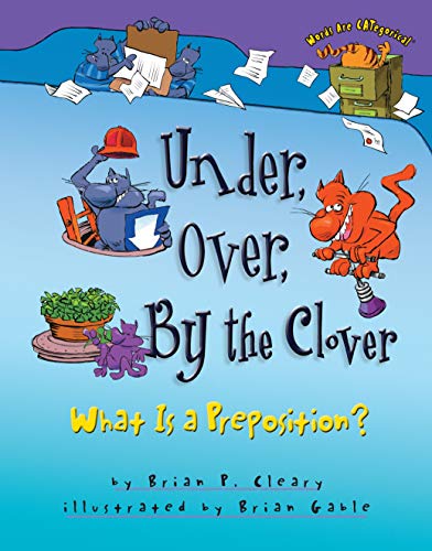 Under, Over, by the Clover (Words Are Categorical)