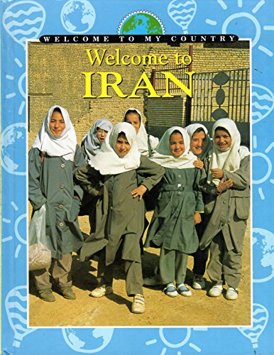 Welcome to Iran (Welcome to My Country)