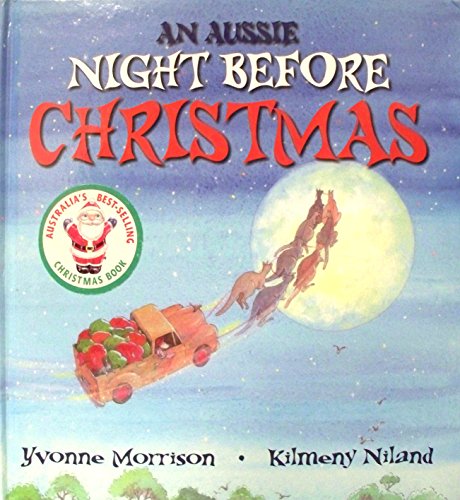 An Aussie Night Before Christmas!