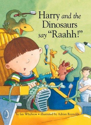 Harry and the Dinosaurs Say 'Raahh!'