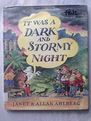 It Was a Dark and Stormy Night (Viking Kestrel picture books)