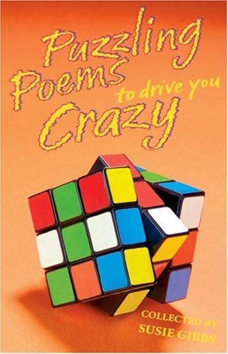 Puzzling Poems to Drive You Crazy