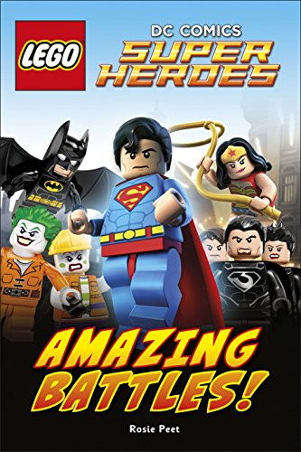 Lego Dc Comics Super Heroes: Amazing Battles (DK Reader Level 2)