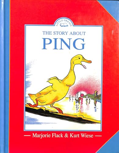 The Story About Ping (Little Greats)