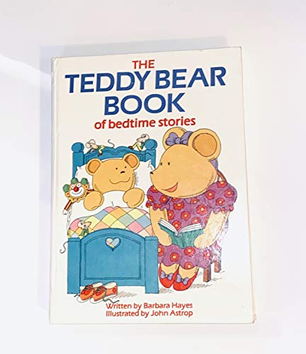 The Teddy Bear Book Of BedTime Stories