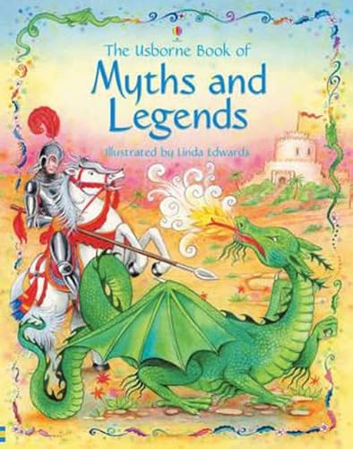The Usborne Book of Myths and Legends