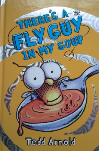 There's a Fly Guy in My Soup