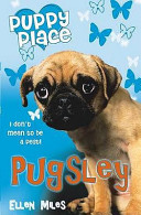 PUGSLEY (PUPPY PLACE)