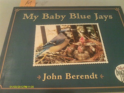 My Baby Blue Jays (Dolly Parton's Imagination Library)