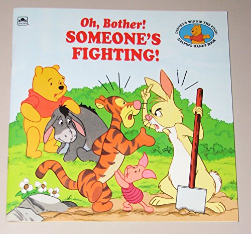 Oh,Bother! Someone 's Fighting!