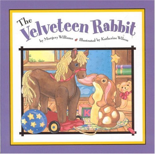 The Velveteen Rabbit