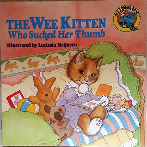 The Wee Kitten Who Shocked Her Thumb