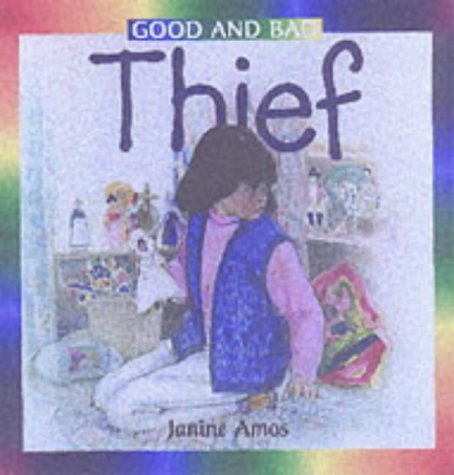 Thief (Good and Bad)