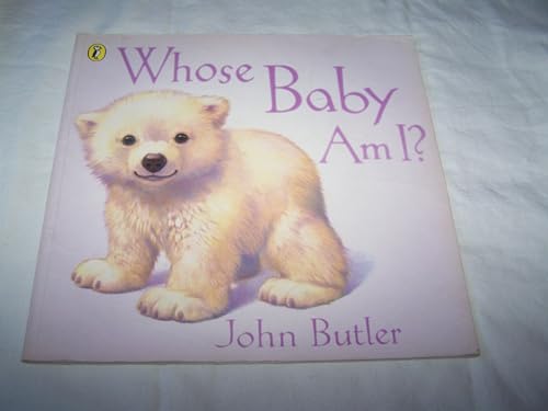 Whose Baby Am I