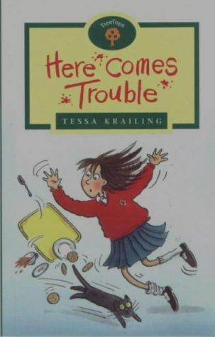 Here Comes Trouble