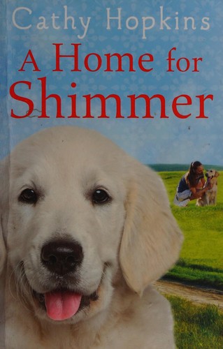 A Home for Shimmer