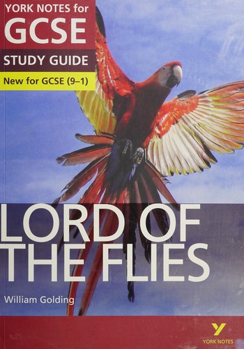 Lord Of The Flies York Notes For GCSE 20