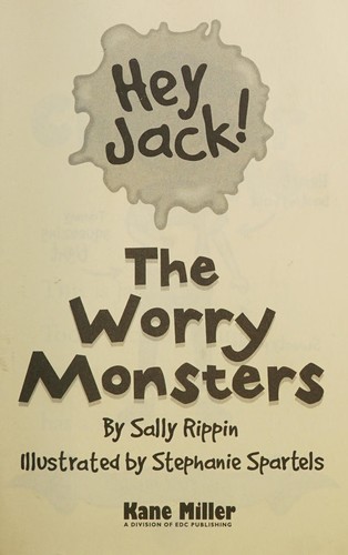 The Worry Monsters (Hey Jack!)