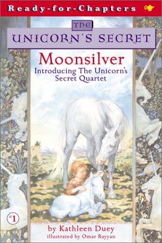 Moonsilver (The Unicorn's Secret #1)
